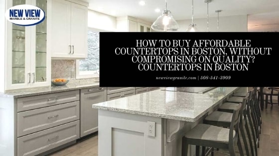 buy affordable countertops in Boston buy affordable countertops in Boston