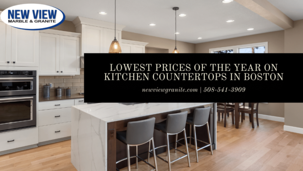 Lowest Prices of the Year on Kitchen Countertops in Boston