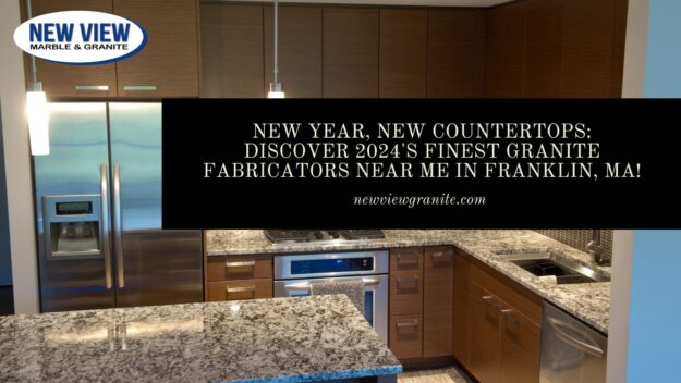 granite fabricators near me in Franklin, MA