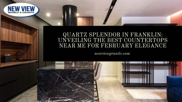 quartz countertops near me in Franklin MA