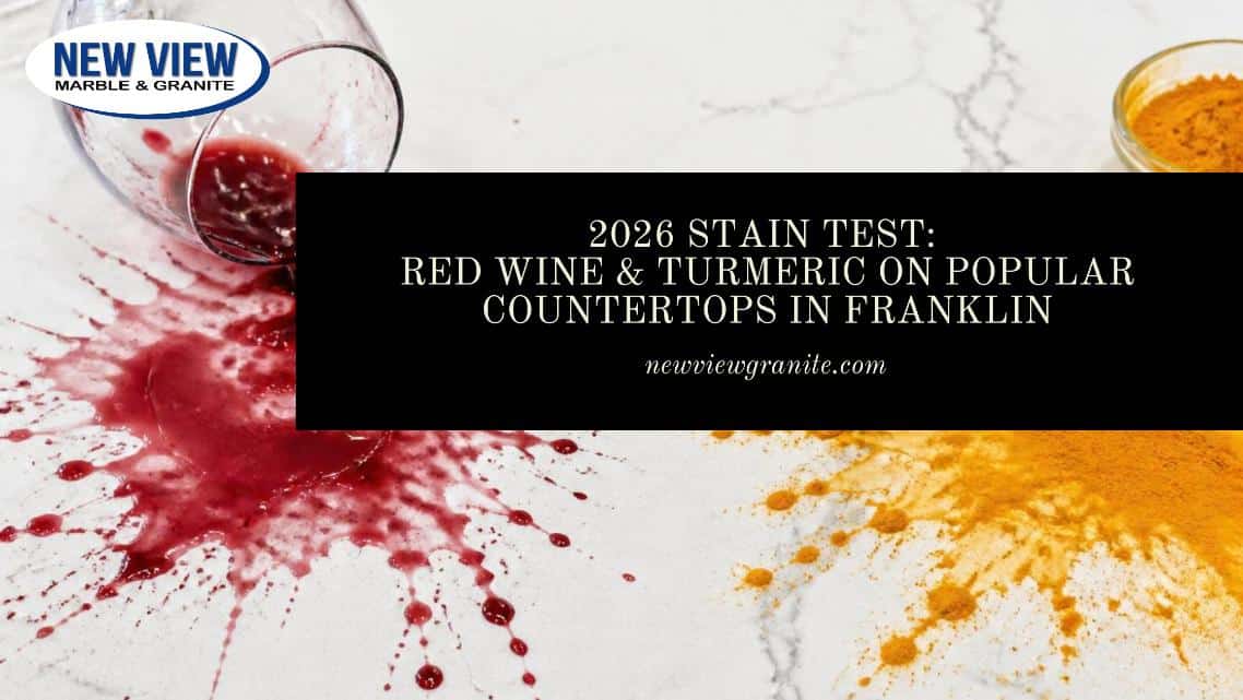 2026 Stain Test_ Red Wine & Turmeric on Popular Countertops in Franklin stain test red wine turmeric 2026 Franklin